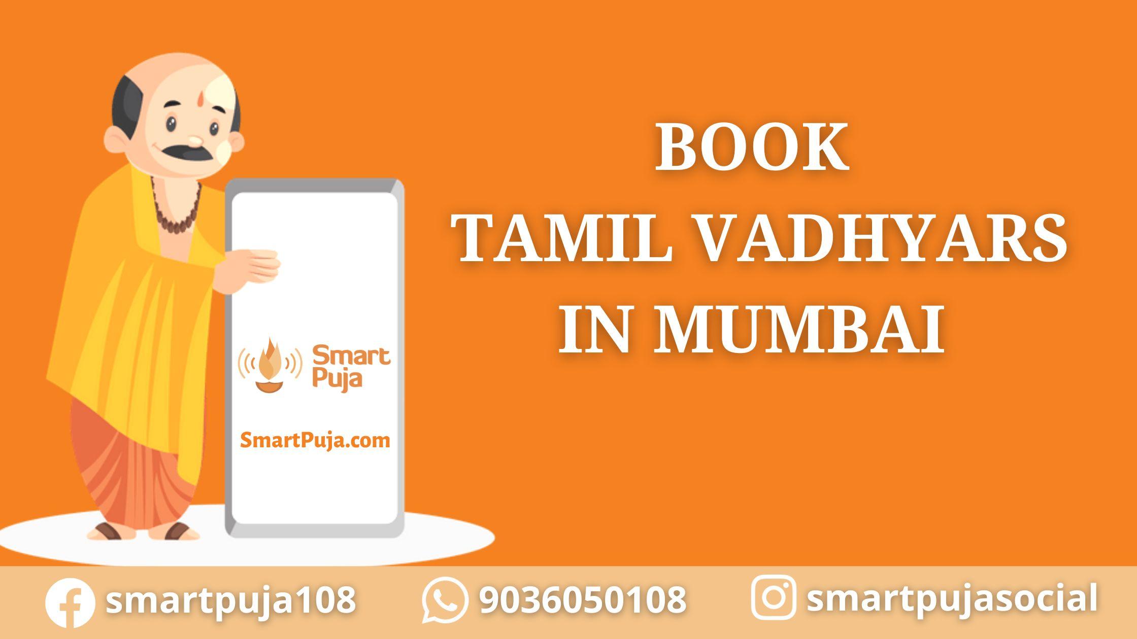 Book Tamil Vadhyars In Mumbai @SmartPuja