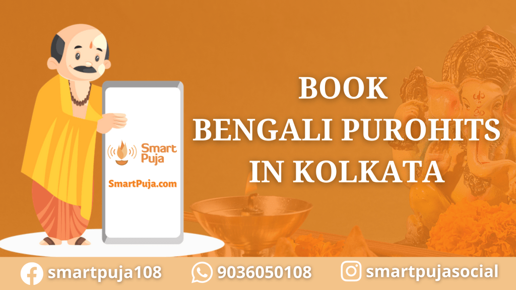 Book Bengali Purohits in Kolkata @SmartPuja