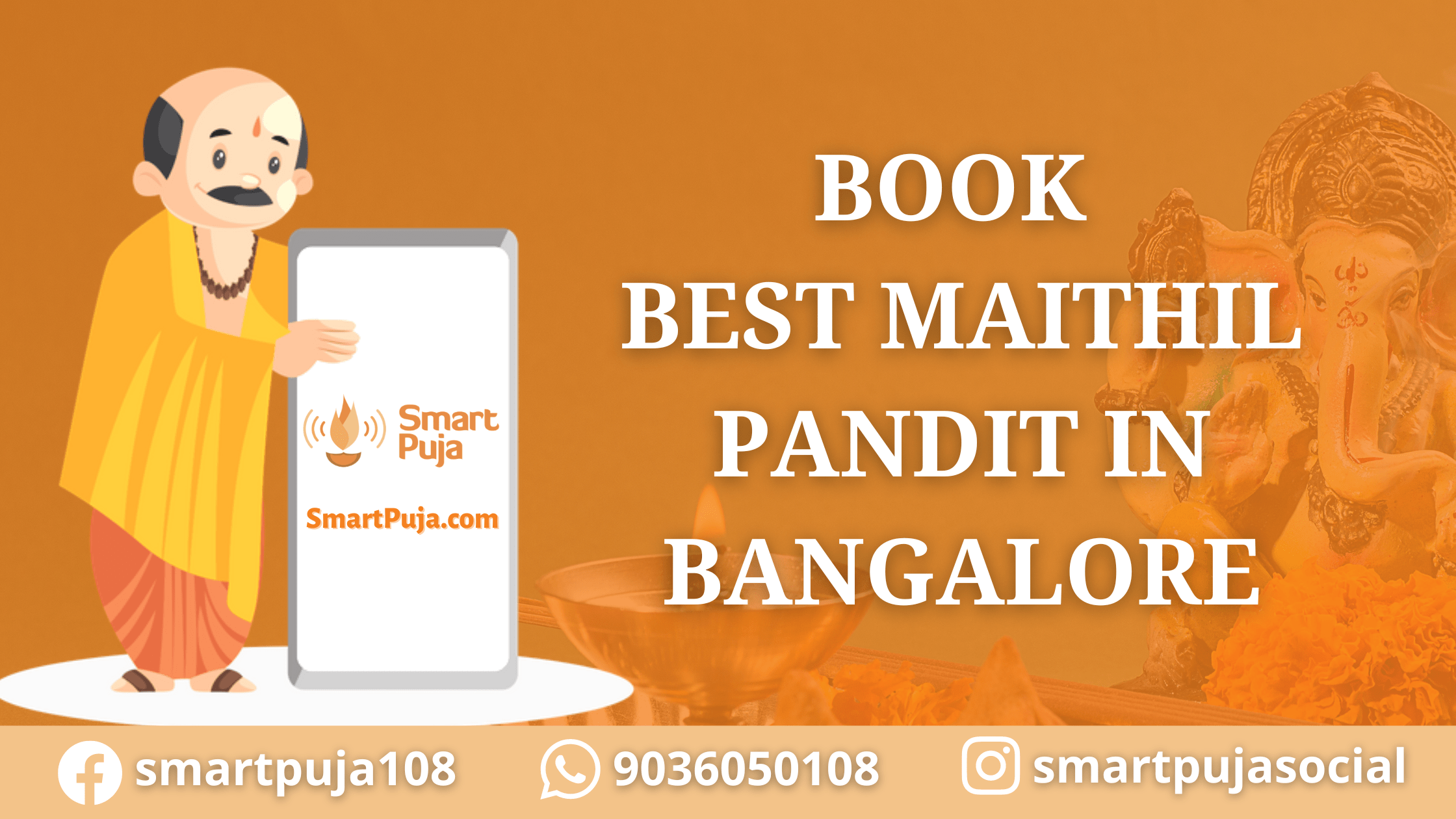 Book Online Top Maithil Pandit in Bangalore with SmartPuja