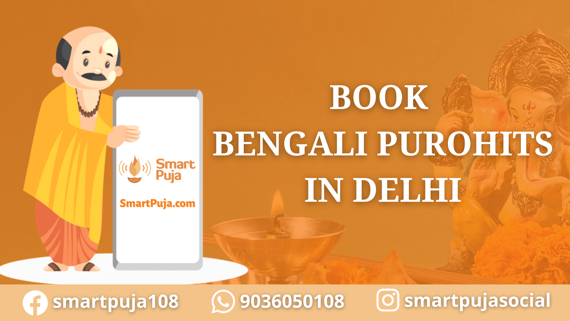 Book Bengali Purohits in Delhi @smartpuja