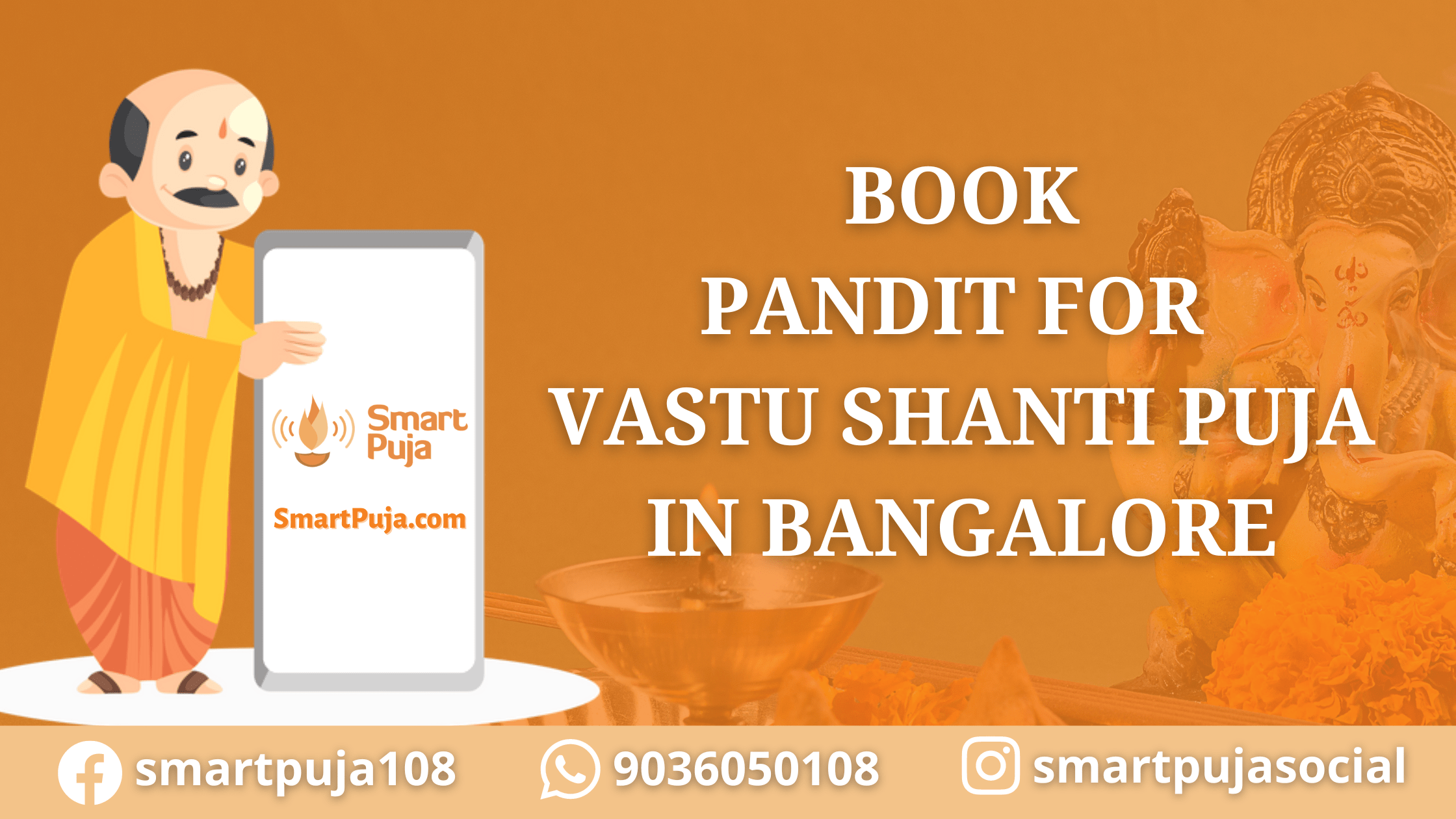 Book Pandit For Vastu Shanti Puja In Bangalore