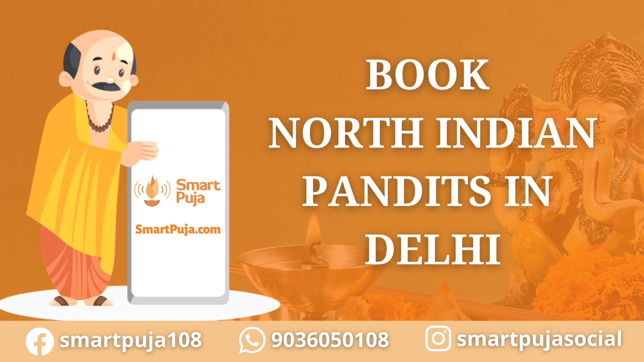 Book North Indian Pandits in Delhi @smartpuja.com