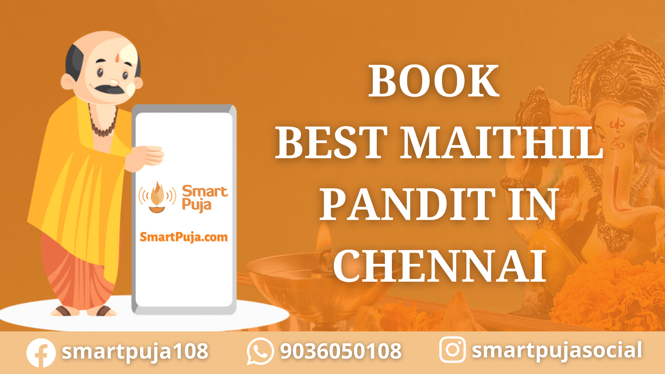 Book Best Maithil Pandit in Chennai @smartpuja.com