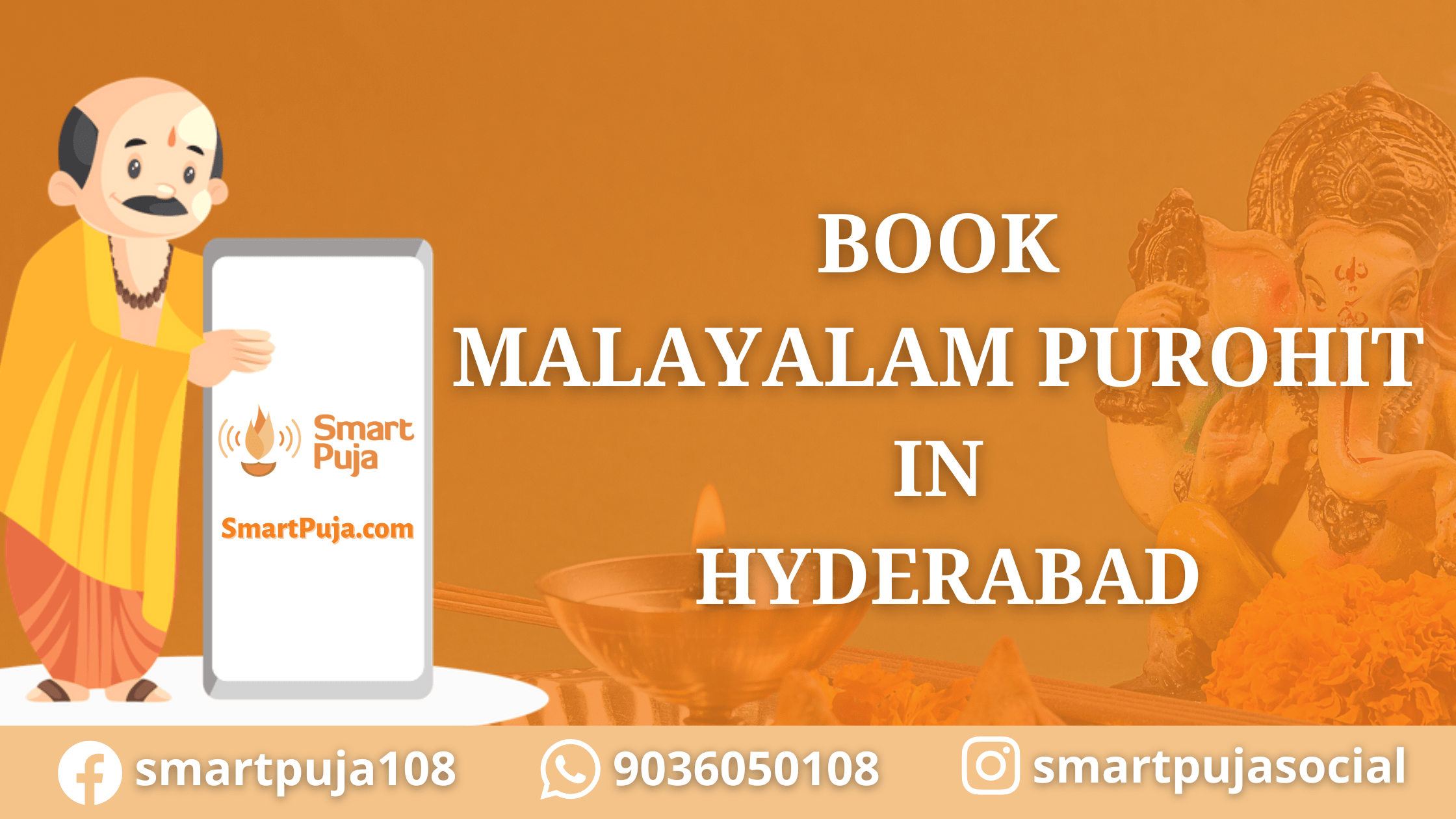 Malayalam Purohit in Hyderabad @smartpuja.com