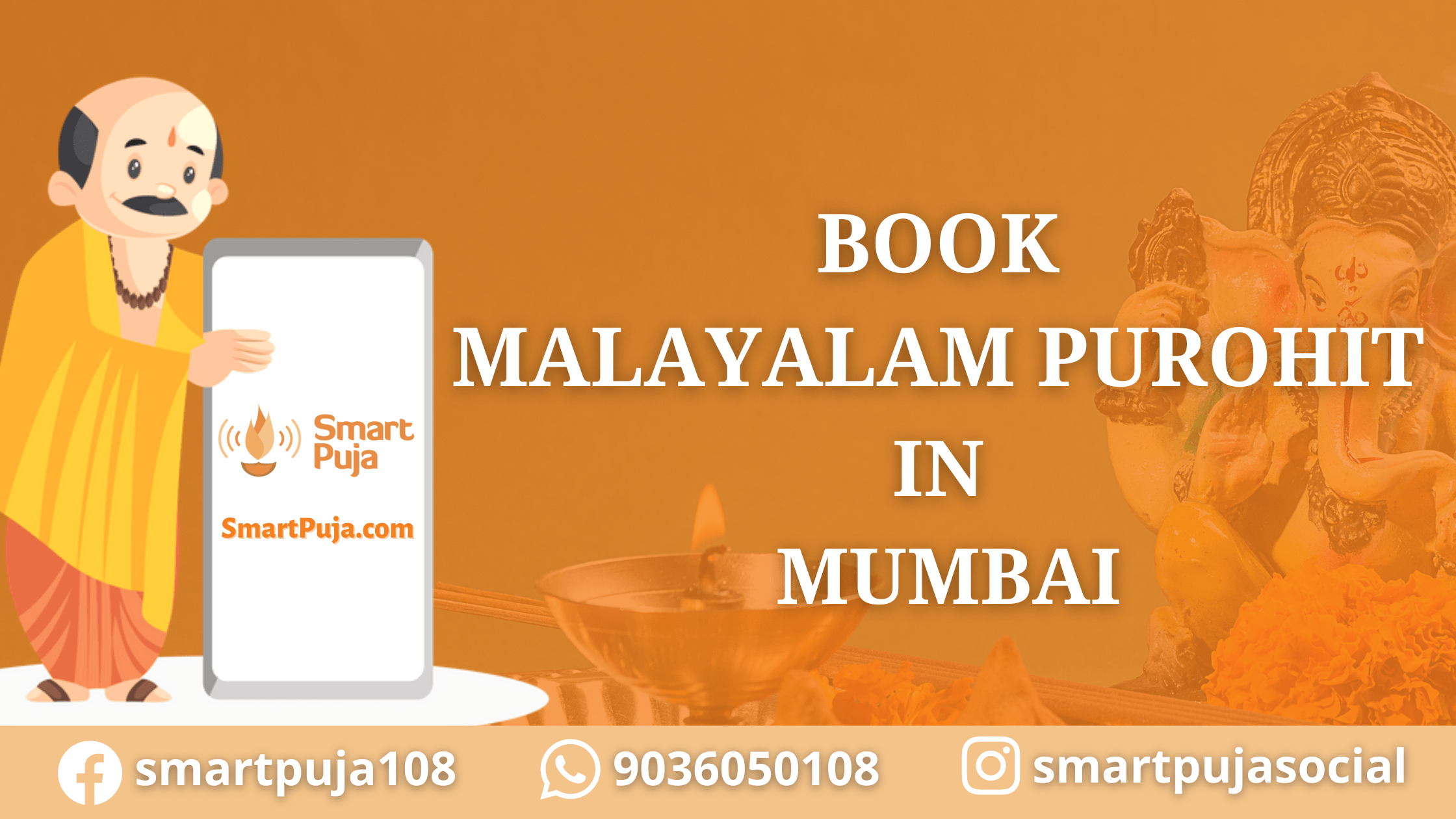 Book Malayalam Purohit in Mumbai @smartpuja.com