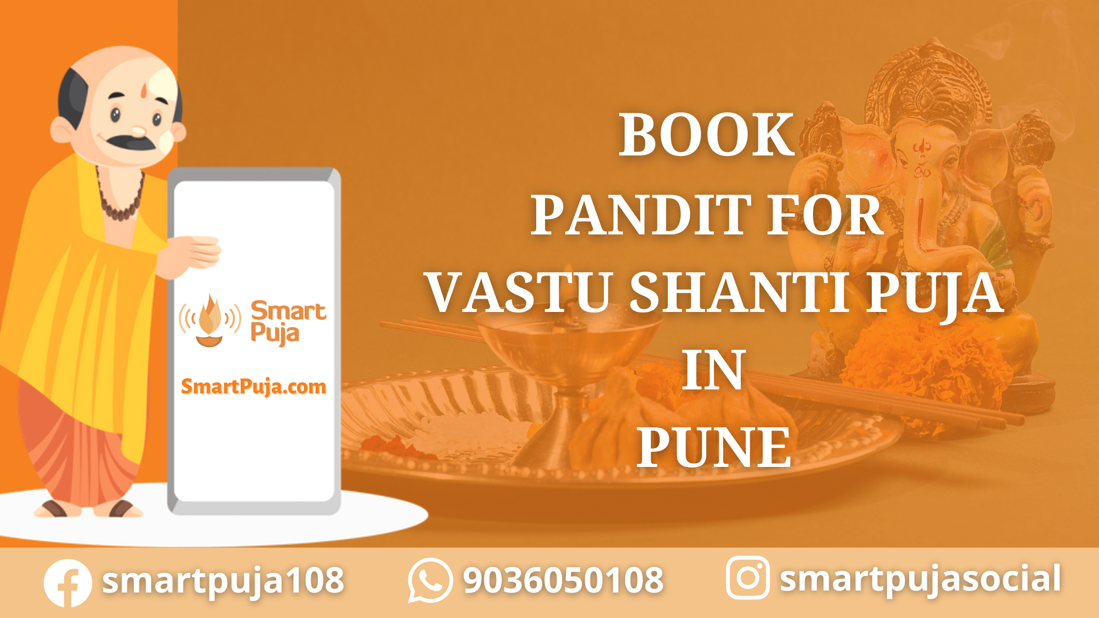 Book Pandit For Vastu Shanti Puja in Pune @SmartPuja