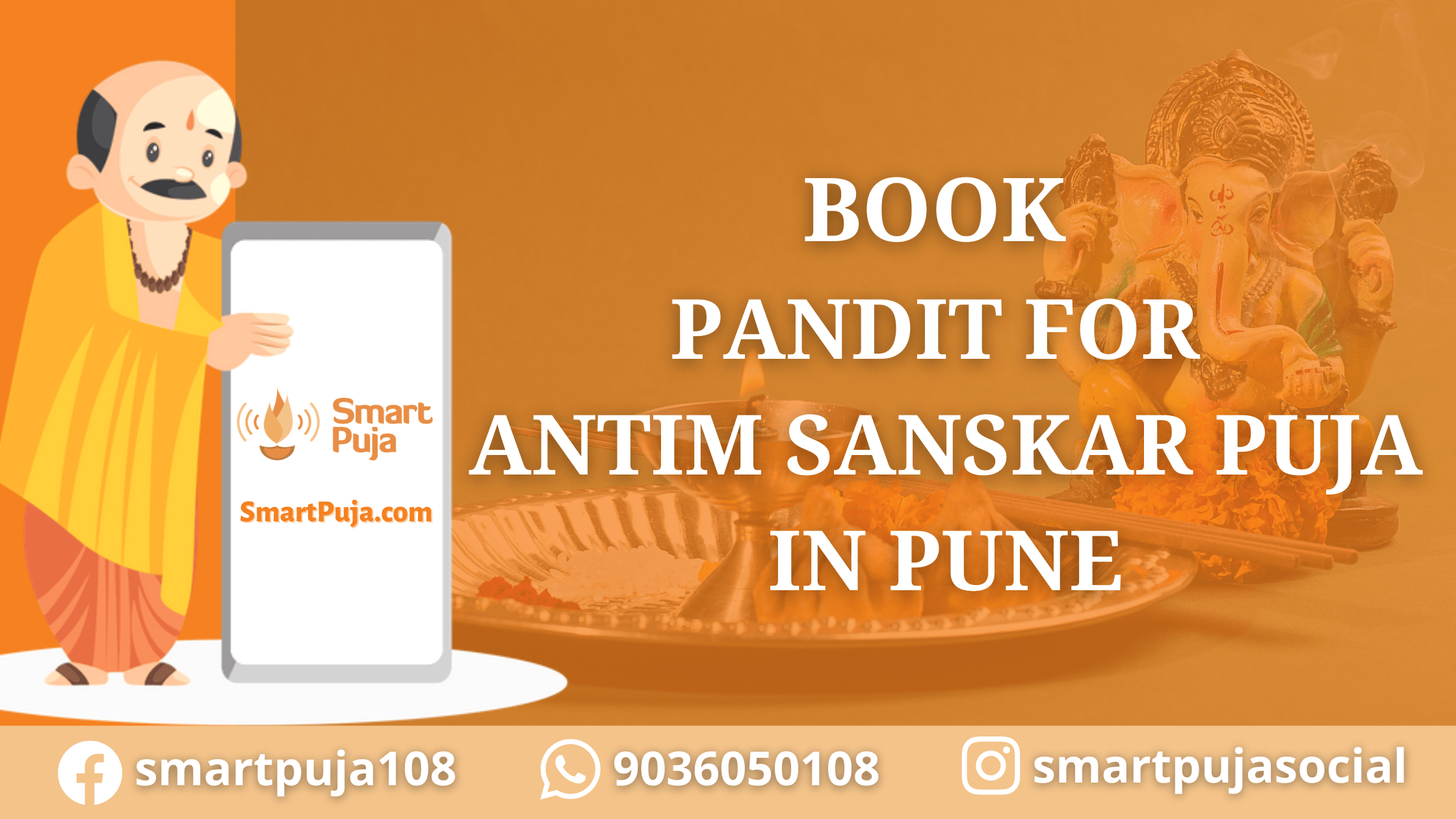 Book Pandit for Antim Sanskar Puja in Pune @SmartPuja