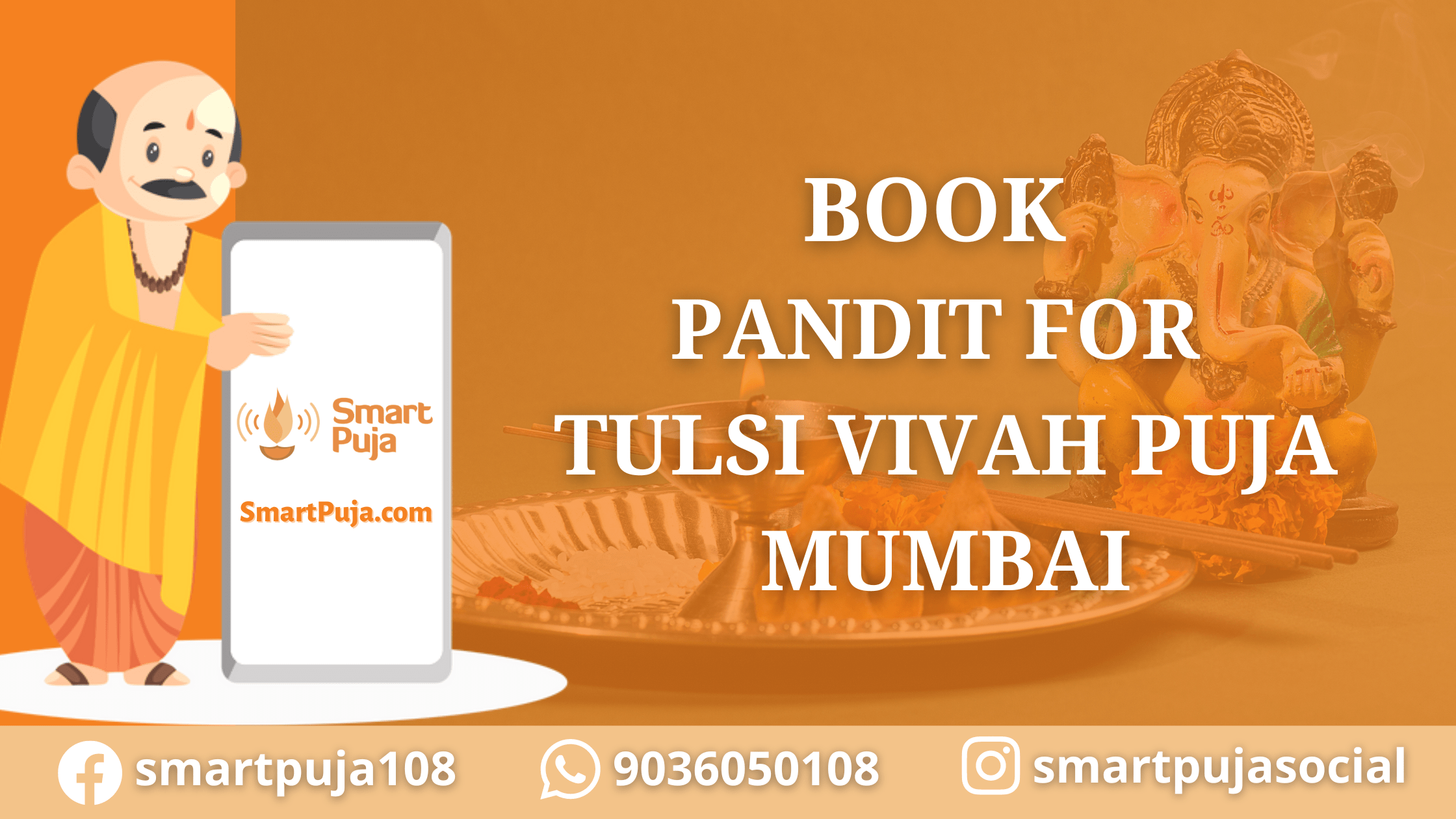 Book Pandit For Tulsi Vivah Puja in Mumbai @SmartPuja