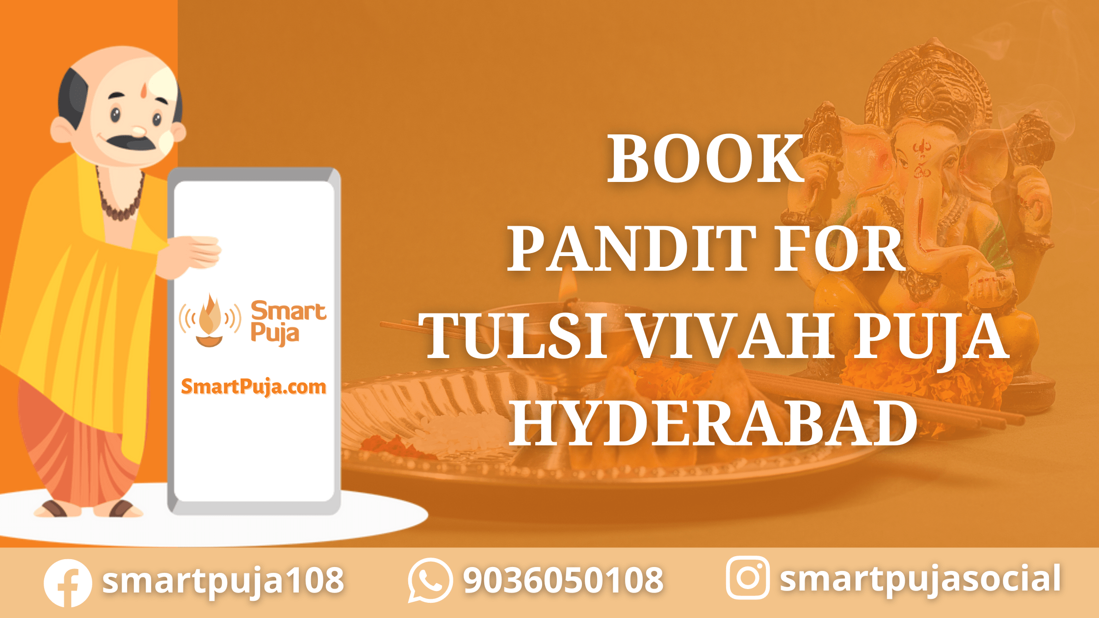 Book Pandit for Tulsi Vivah Puja in Hyderabad @SmartPuja