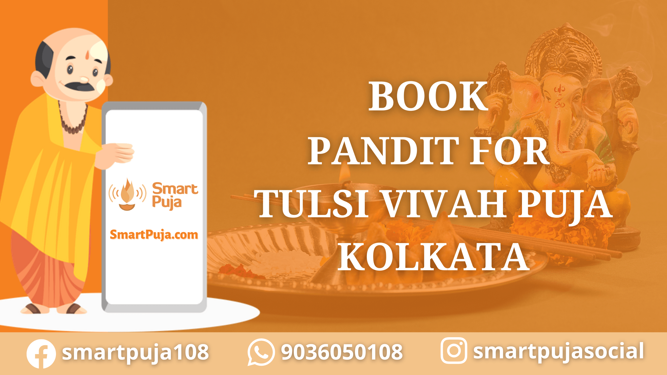 Book Pandit For Tulsi Vivah Puja in Kolkata @SmartPuja