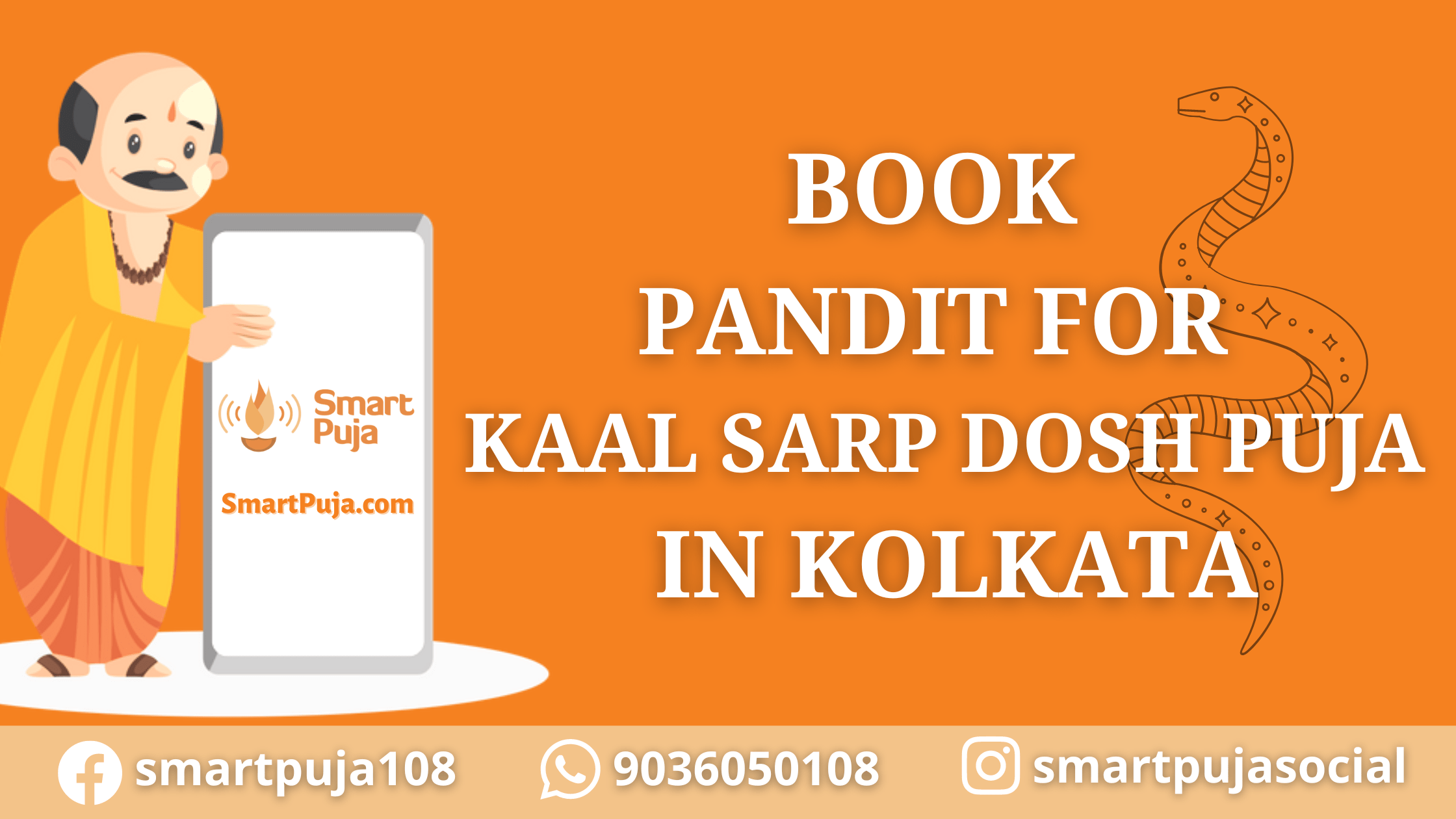 Book Pandit for Kaal Sarp Puja in Kolkata @SmartPuja