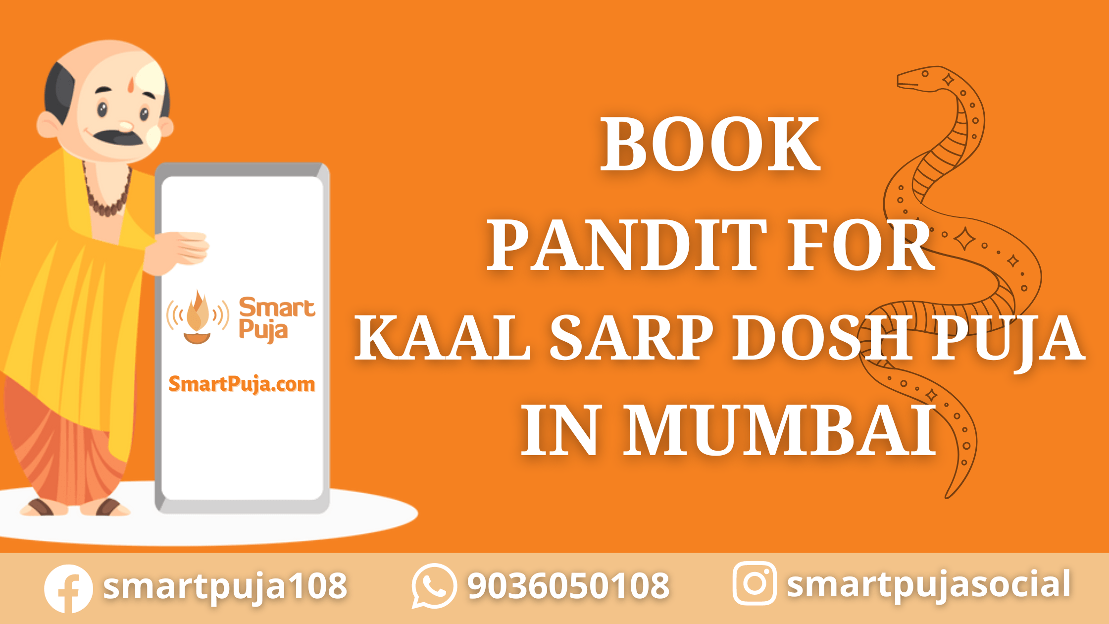 Book Pandit for kaal Sarp Dosh Puja in Mumbai @SmartPuja