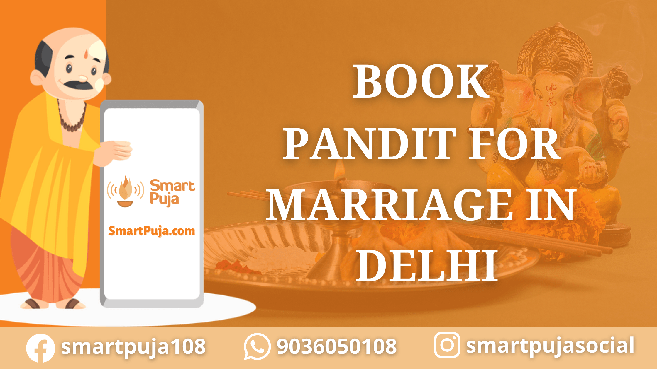 Book Pandit For Marriage in Delhi @SmartPuja