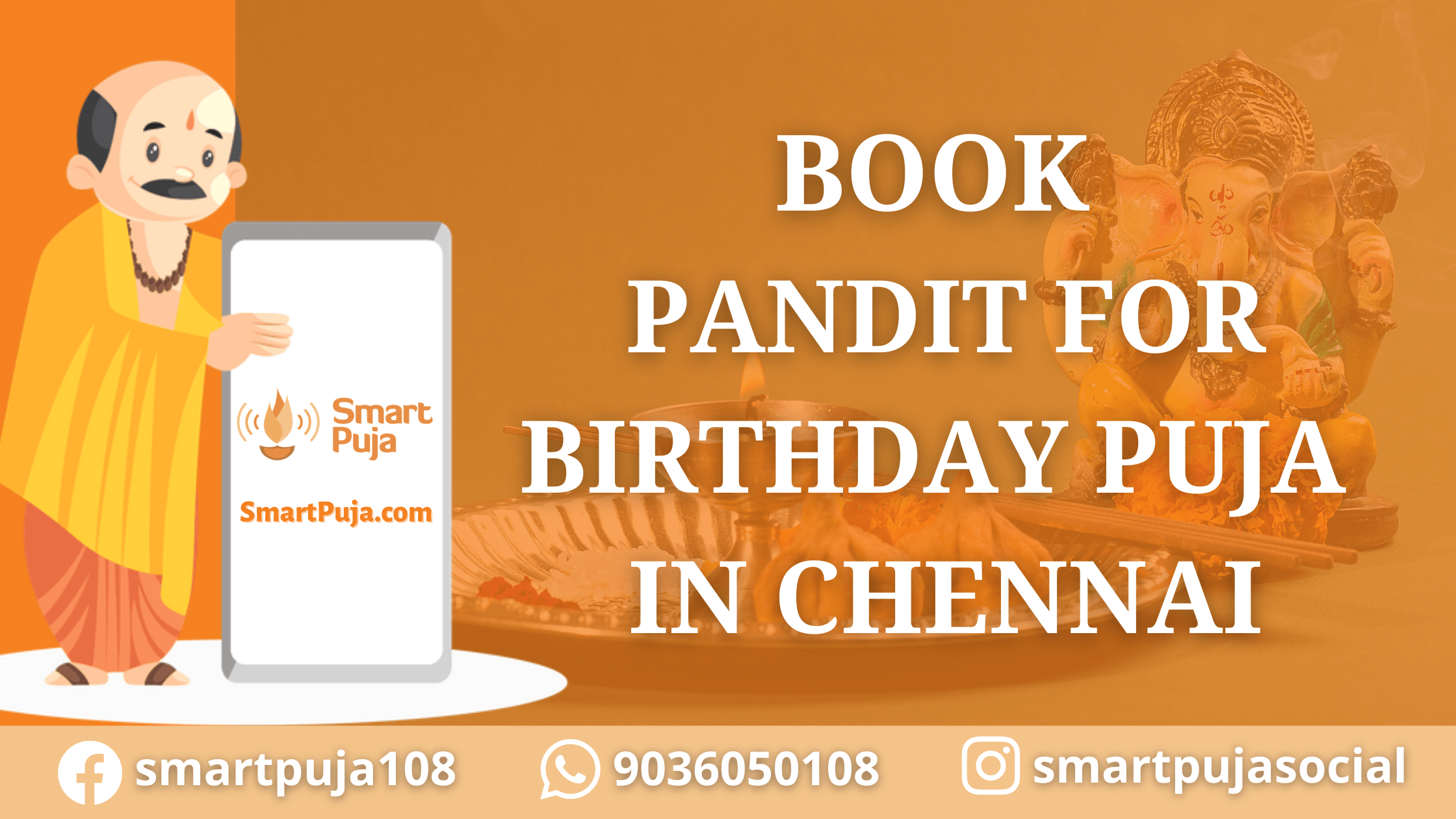 Book Pandit for Birthday Puja In Chennai @SmartPuja