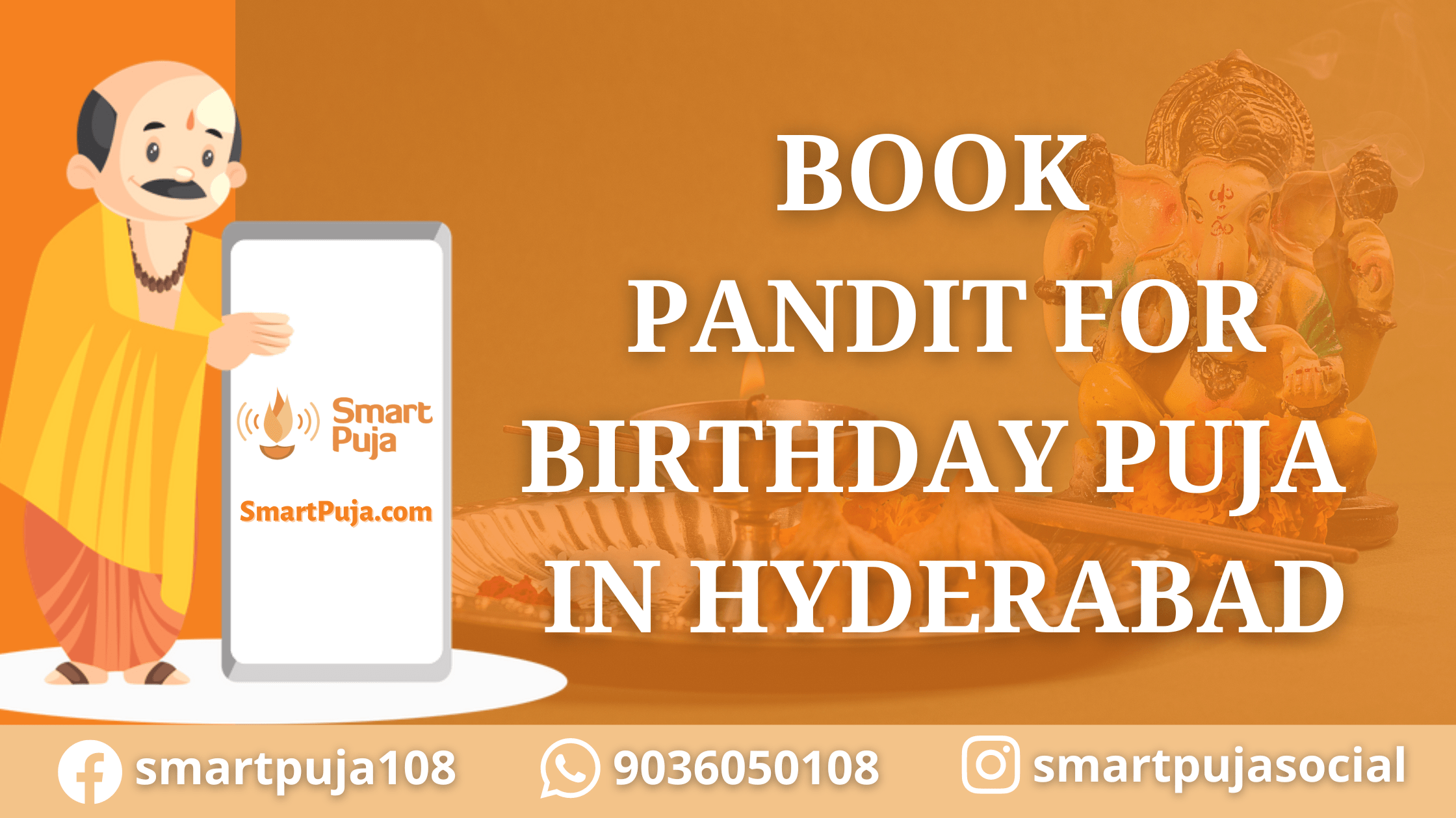 Book Pandit for Birthday Puja in Hyderabad @SmartPuja