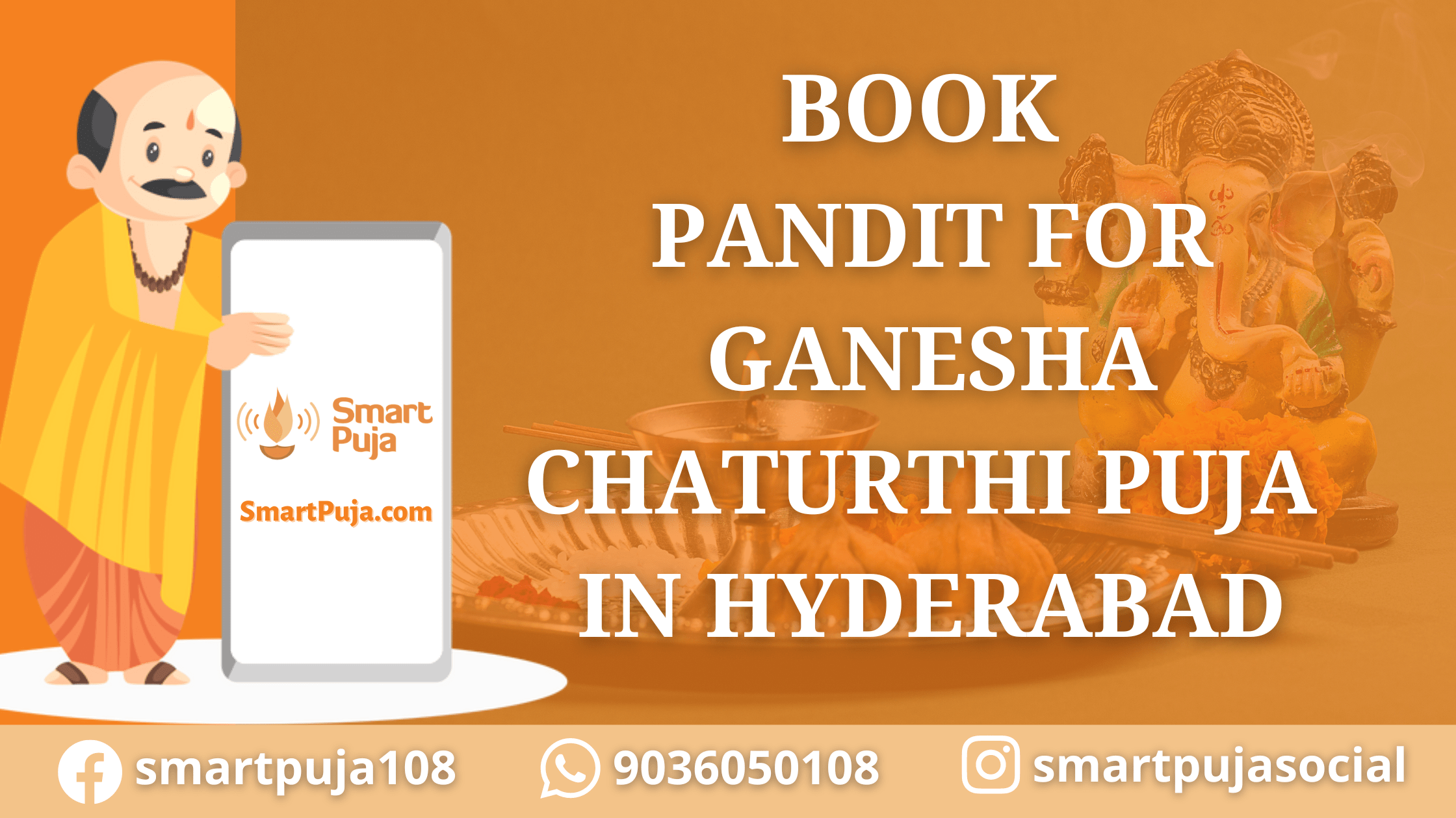 Book Pandit for Ganesha Chaturthi Puja in Hyderabad @SmartPuja