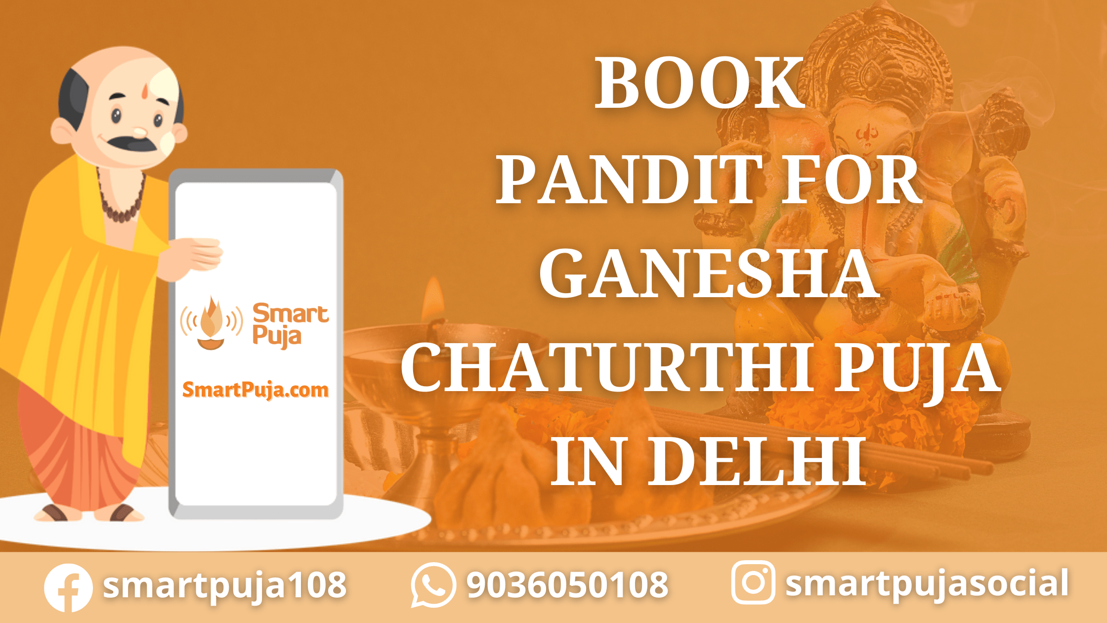 Book Pandit for Ganesha Chaturthi Puja in Delhi @SmartPuja