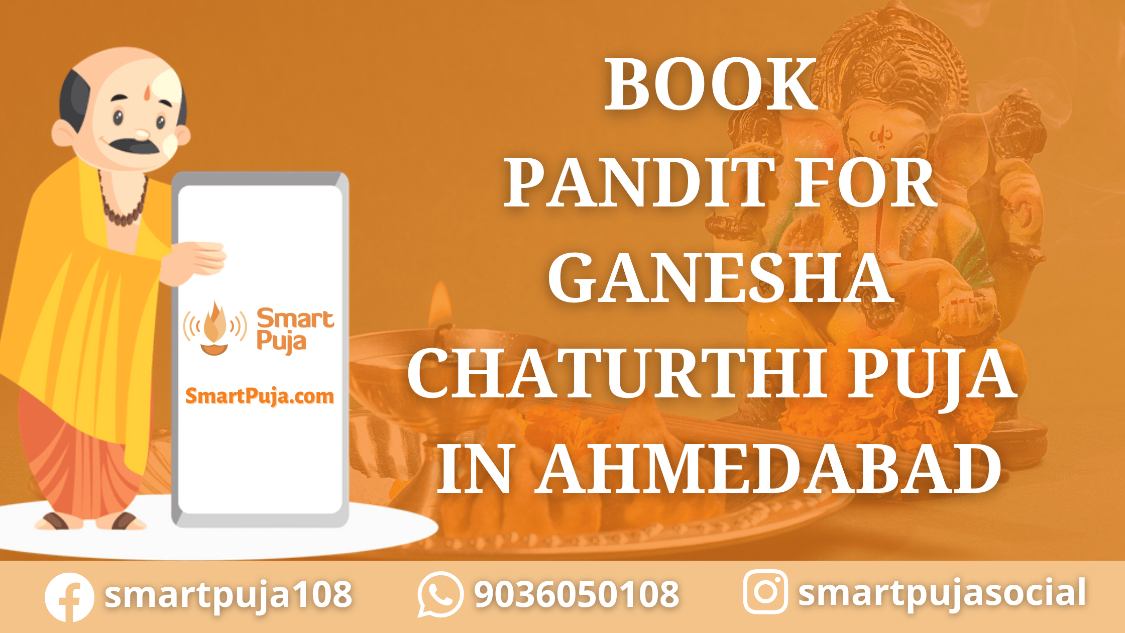 Book Pandit For Ganesha Chaturthi Puja in Ahmedabad @SmartPuja