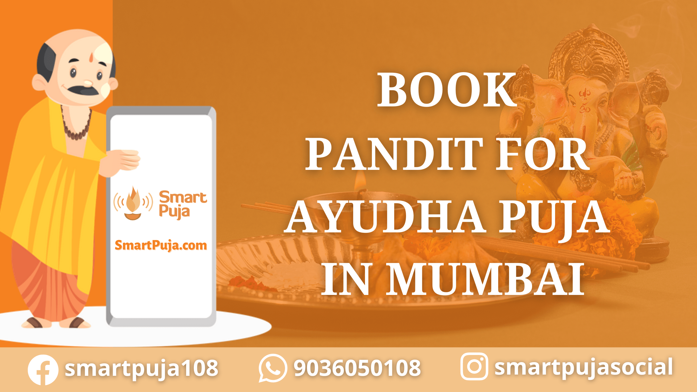 Book Pandit For Ayudha Puja in Mumbai @SmartPuja