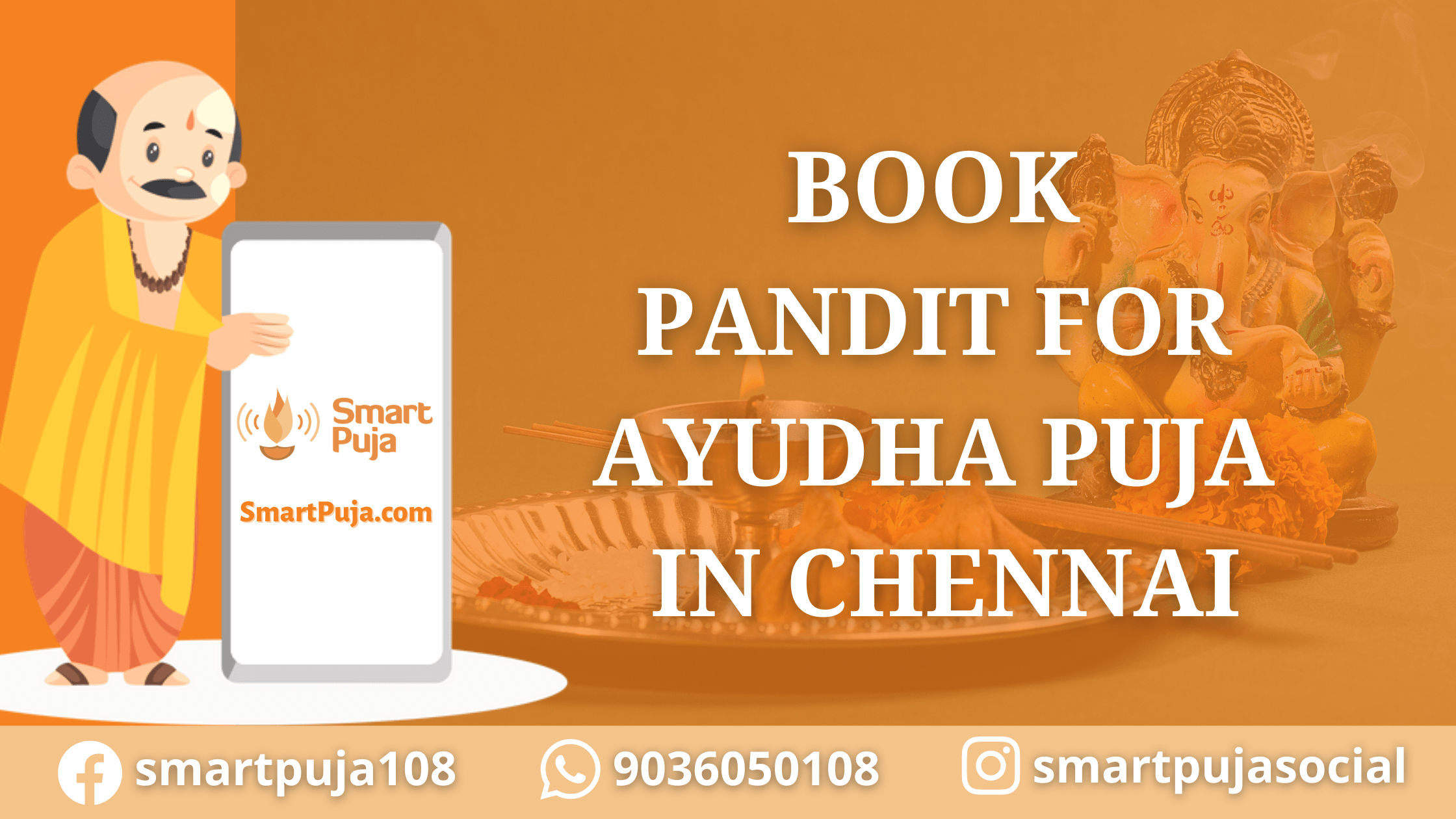 Book Pandit For Ayudha Puja in Chennai @SmartPuja