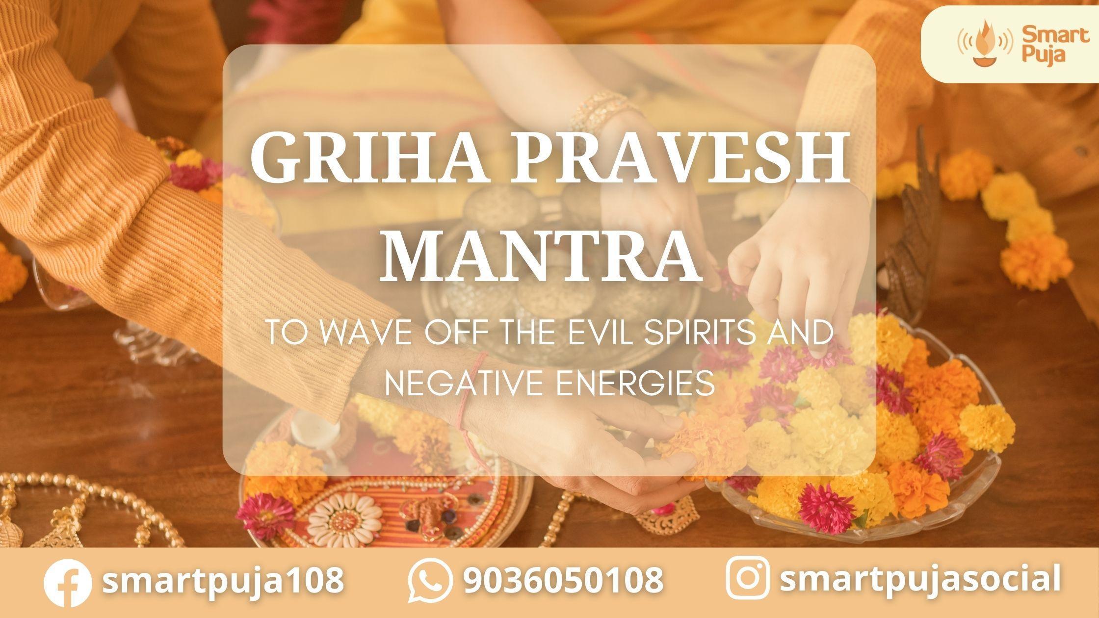 Griha Pravesh Mantra