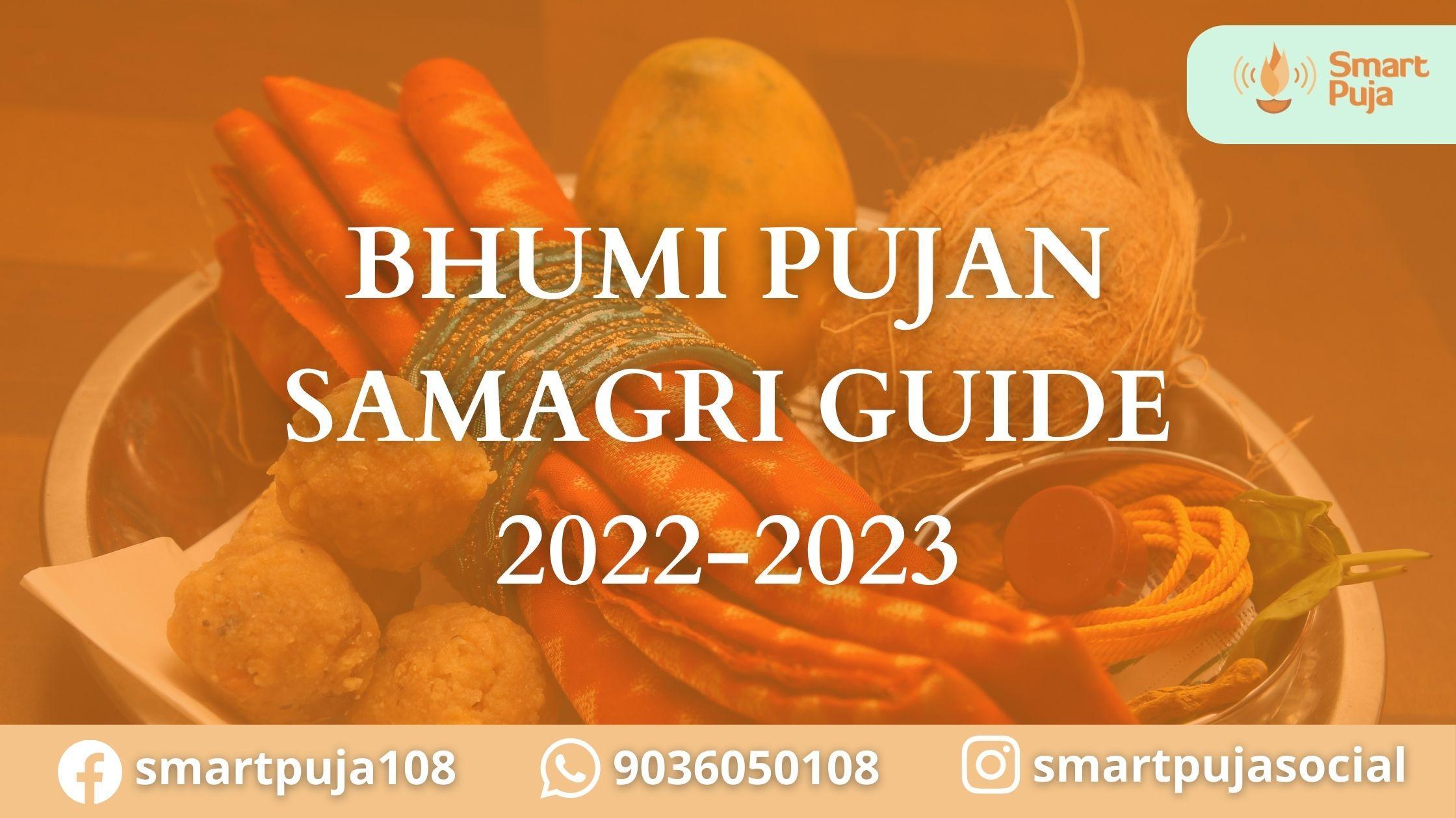 Bhumi Pujan Samagri Guide 2022-2023