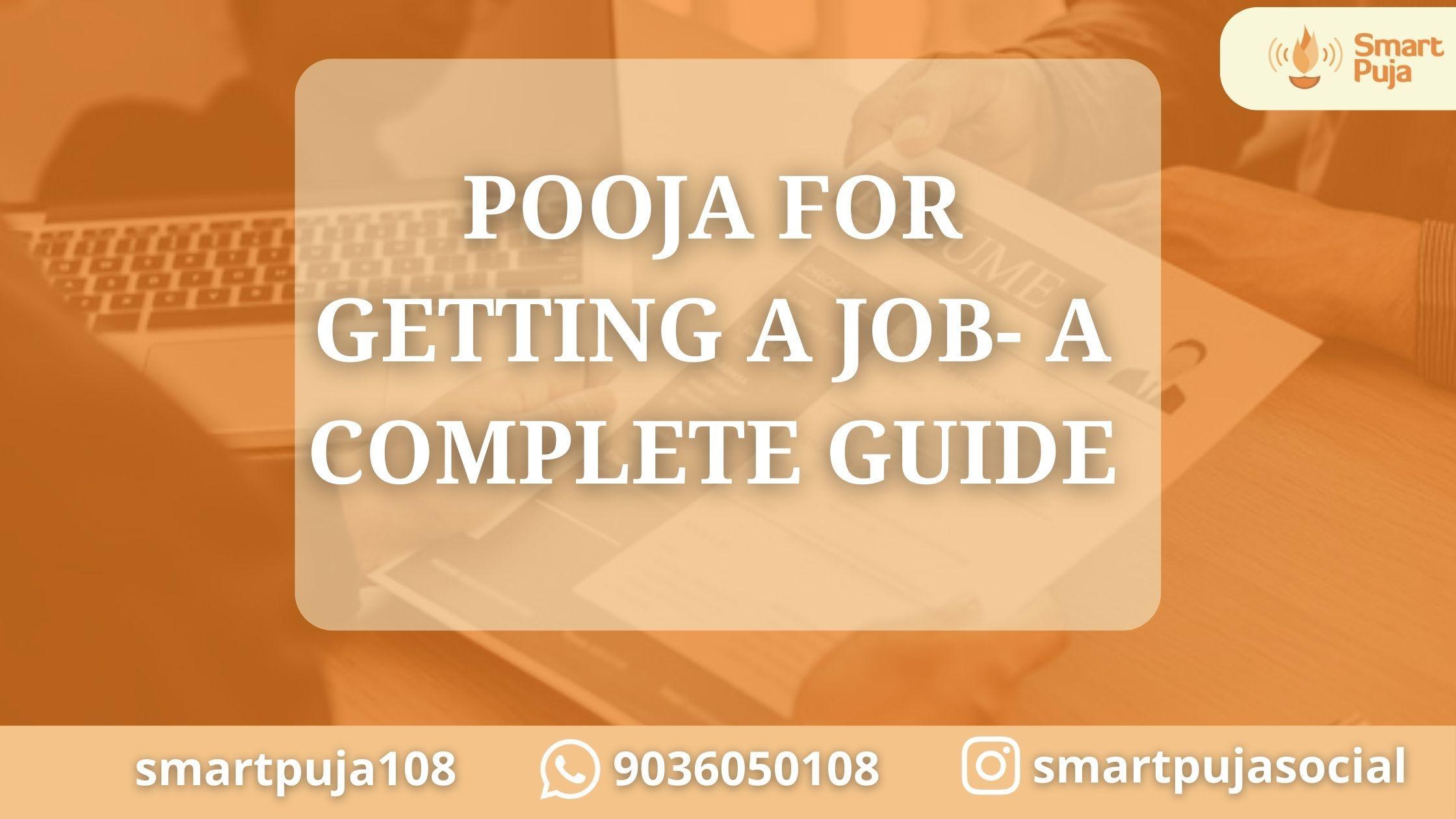 Pooja For Getting a Job- A Complete Guide @SmartPuja