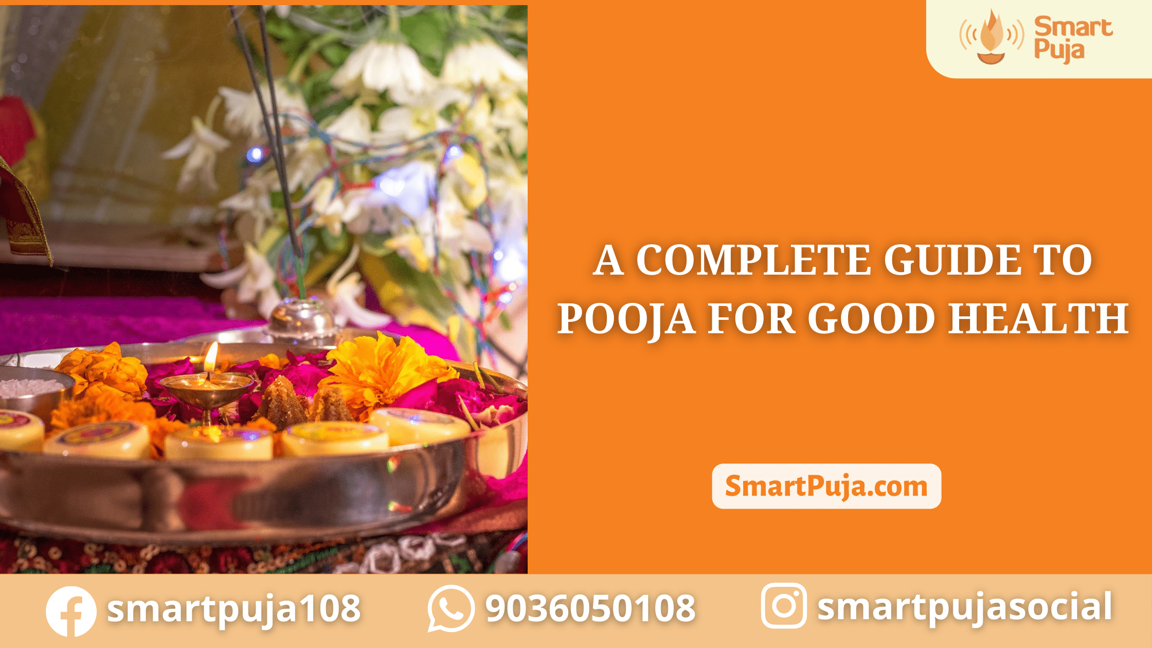 A Complete Guide To Pooja For Good Health @SmartPuja