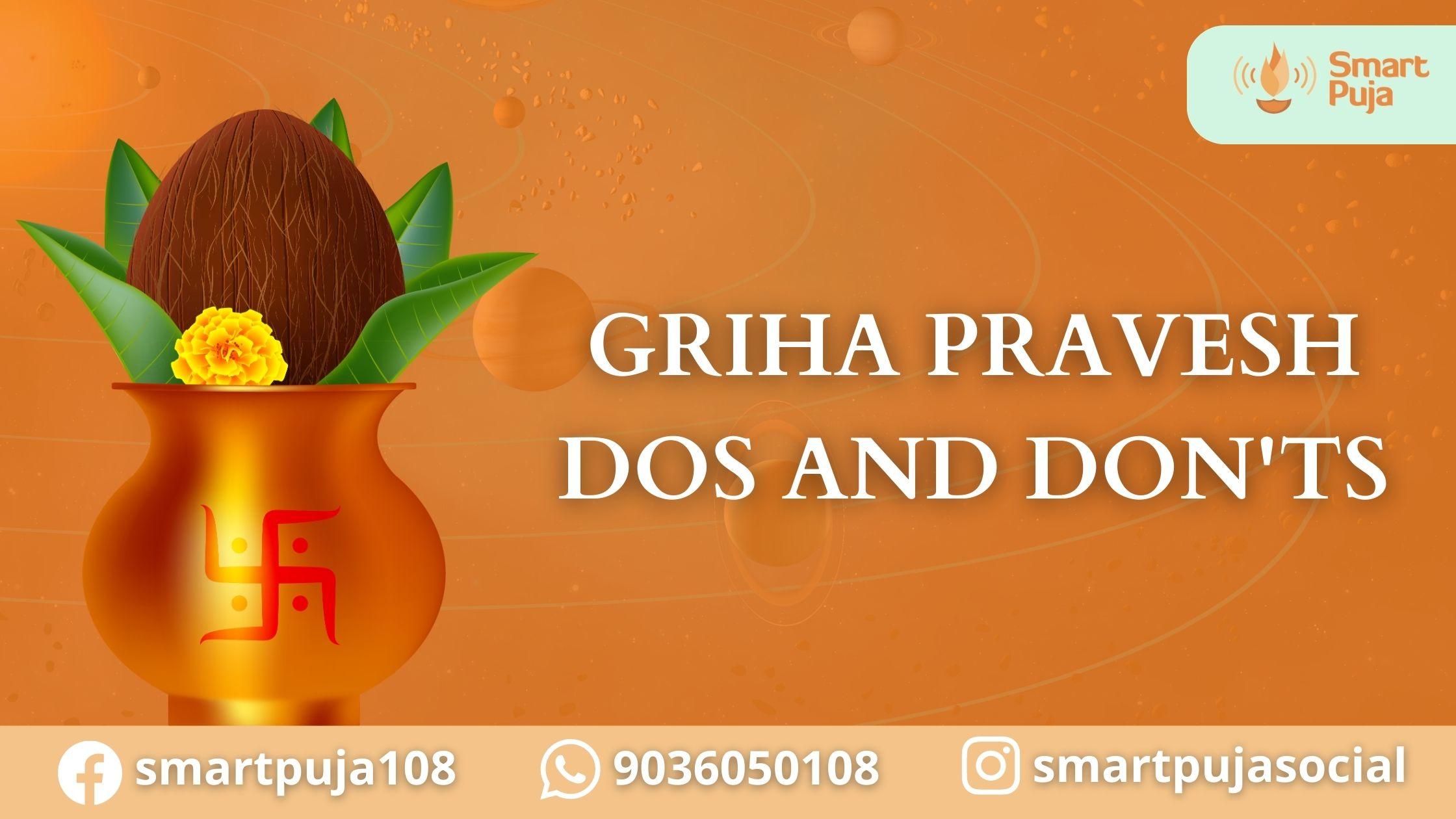 Griha Pravesh Dos and Don'ts