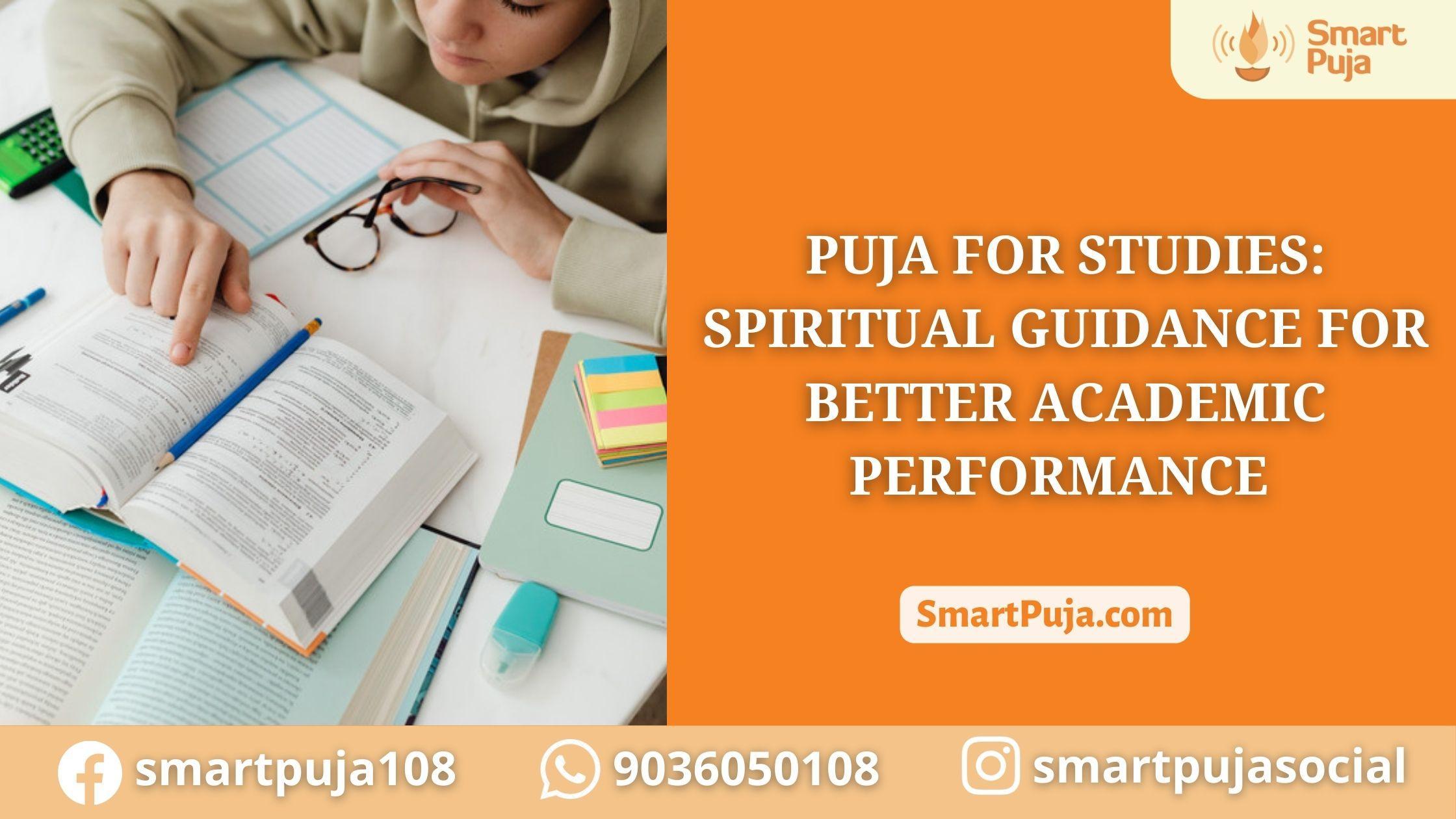 Puja For Studies: Spiritual Guidance for Better Academic Performance @SmartPuja