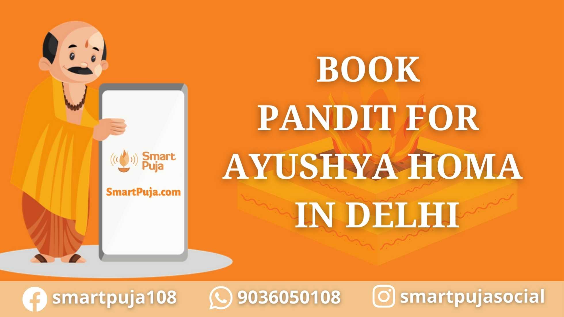 Book Pandit for Ayushya Homa in Delhi