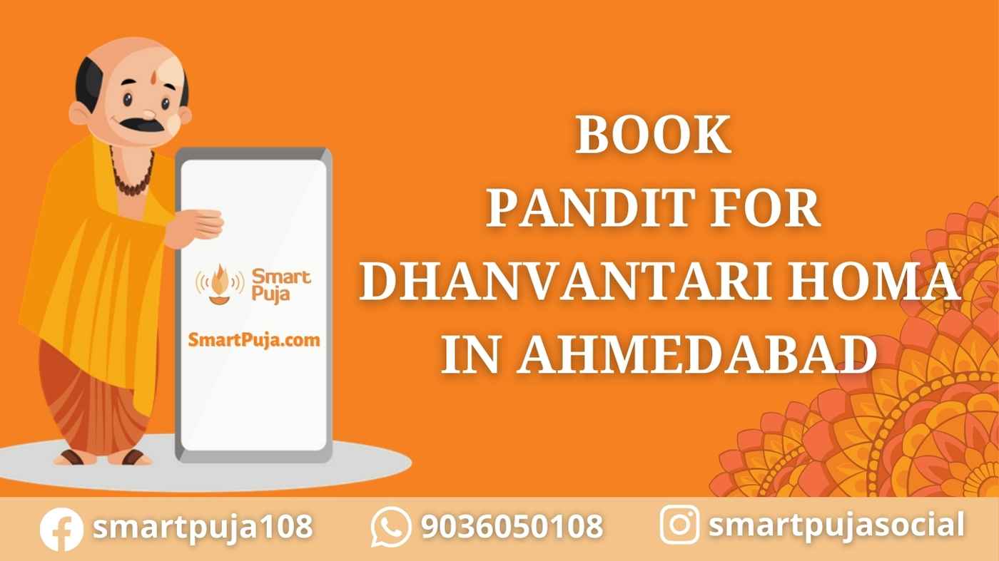 Book Pandit For Dhanvantari Homa in Ahmedabad