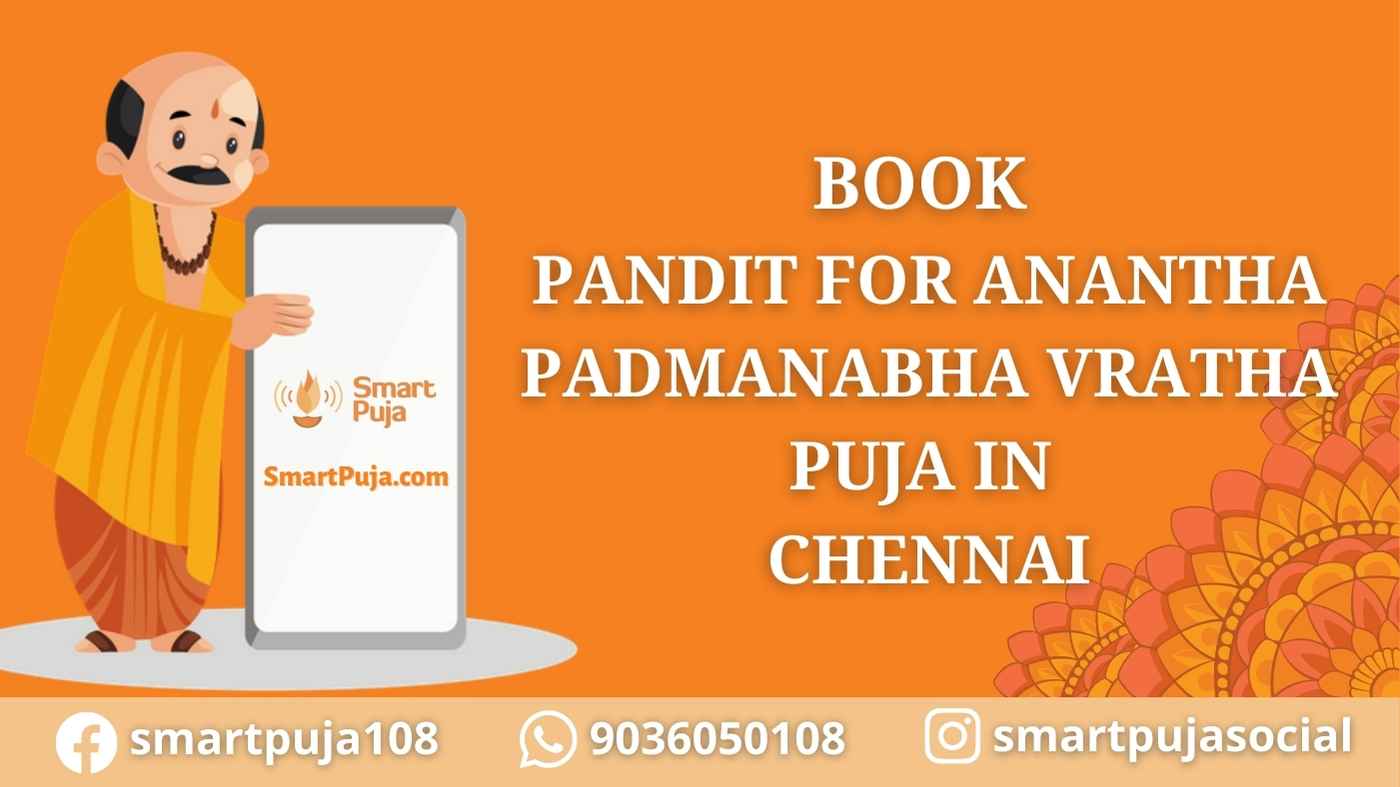 Book Pandit For Anantha Padmanabha Vratha Puja in Chennai