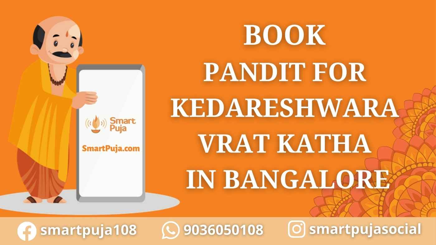 Book Pandit For Kedareshwara Vrat Katha in Bangalore