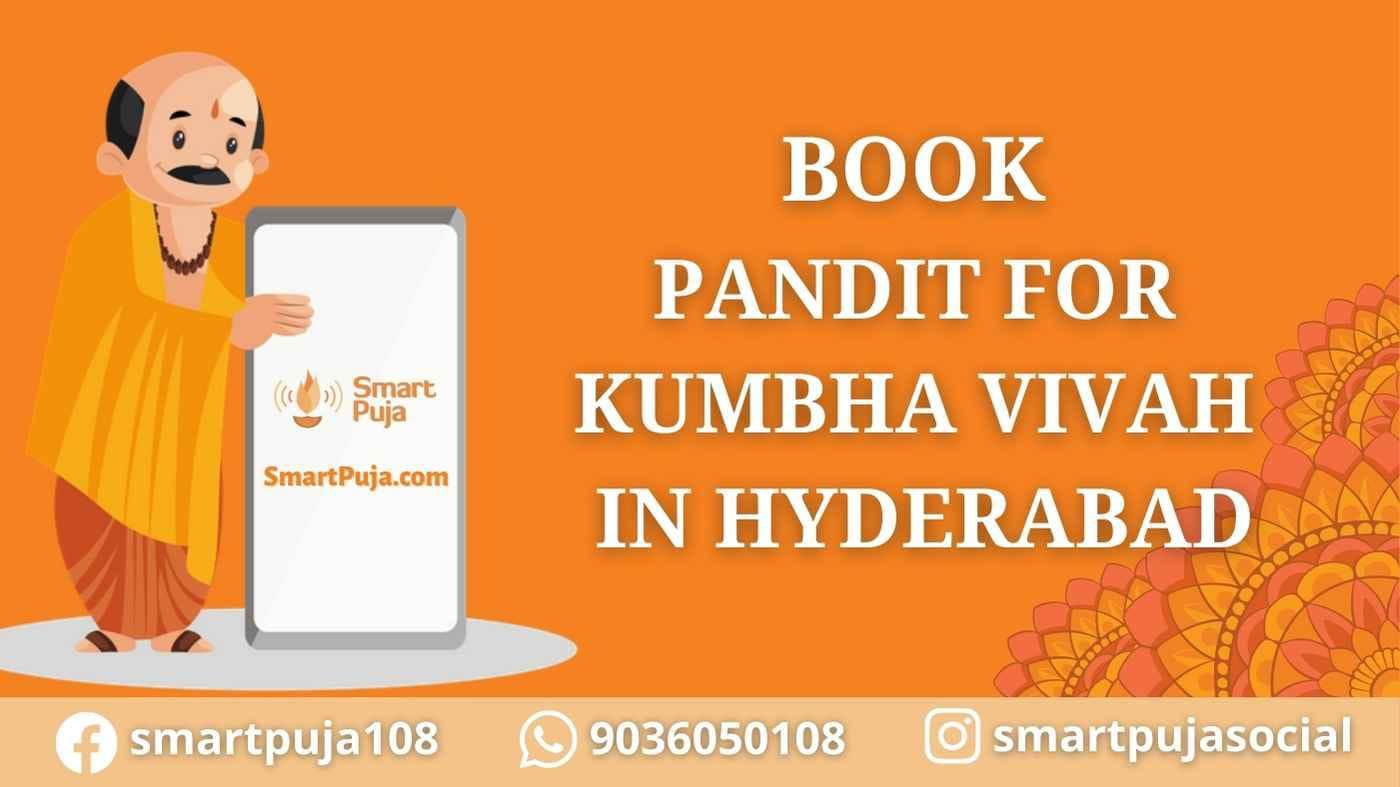 Book Pandit For Kumbha Vivah in Hyderabad