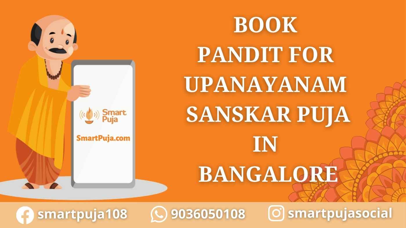 Book Pandit for Upanayanam Sanskar Puja in Bangalore