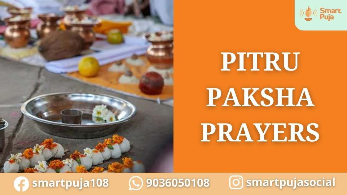 Pitru Paksha Prayers