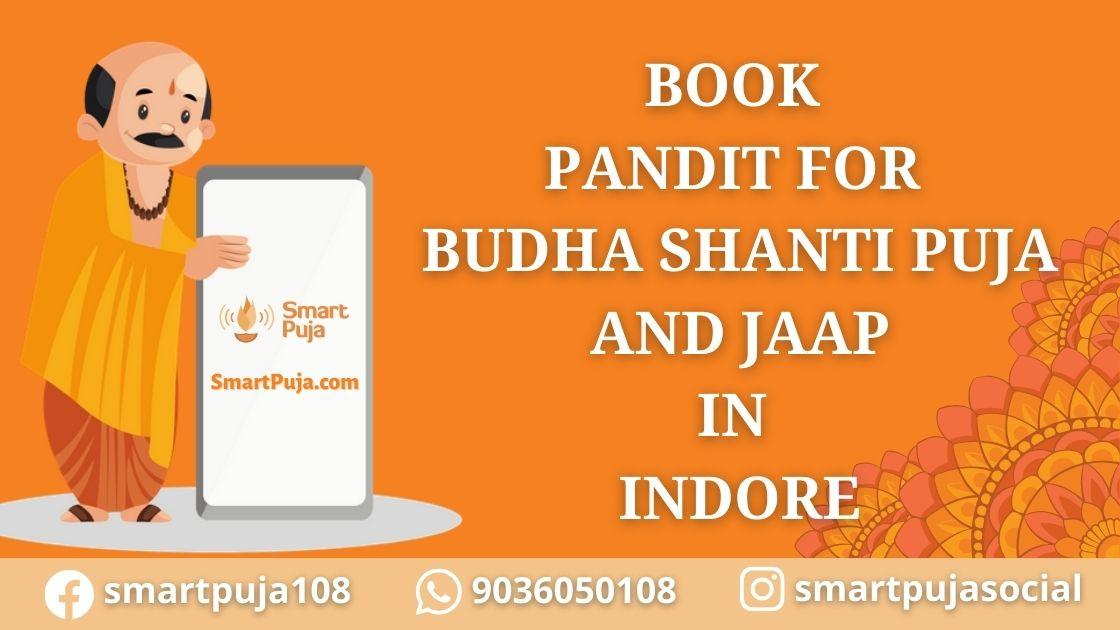 Pandit for Budha Shanti Puja and Jaap in Indore @smartpuja.com