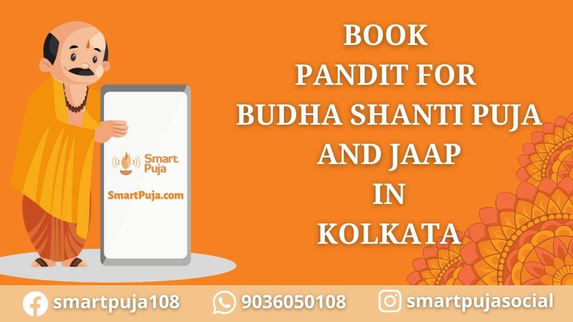 Pandit for Budha Shanti Puja and Jaap in Kolkata @smartpuja.com