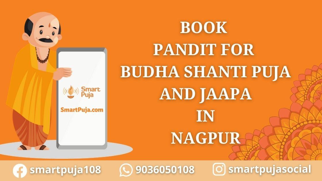 Pandit for Budha Shanti Puja and Jaap in Nagpur @smartpuja.com