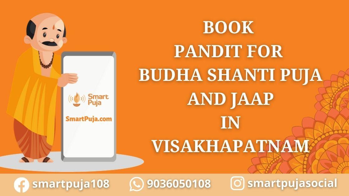 Pandit for Budha Shanti Puja and Jaap in Visakhapatnam @smartpuja.com