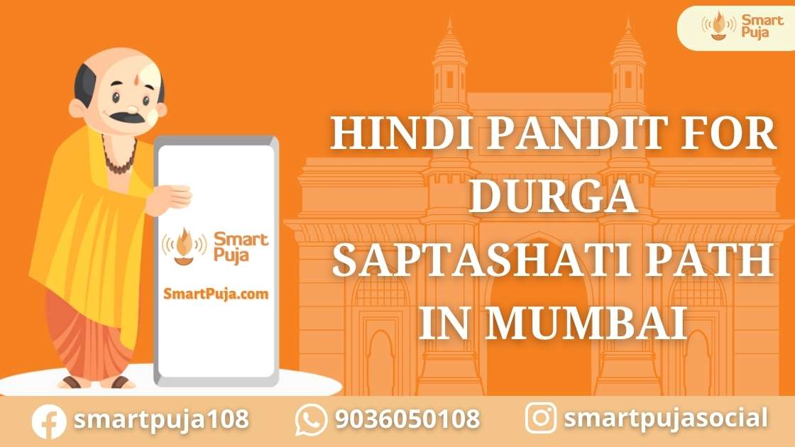 Hindi Pandit For Durga Saptashati Path in Mumbai @smartpuja.com