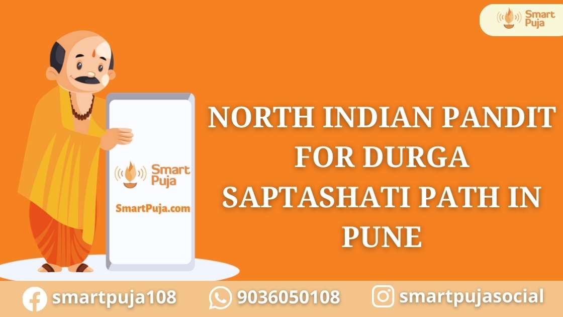 North Indian Pandit For Durga Saptashati Path In Pune @smartpuja.com