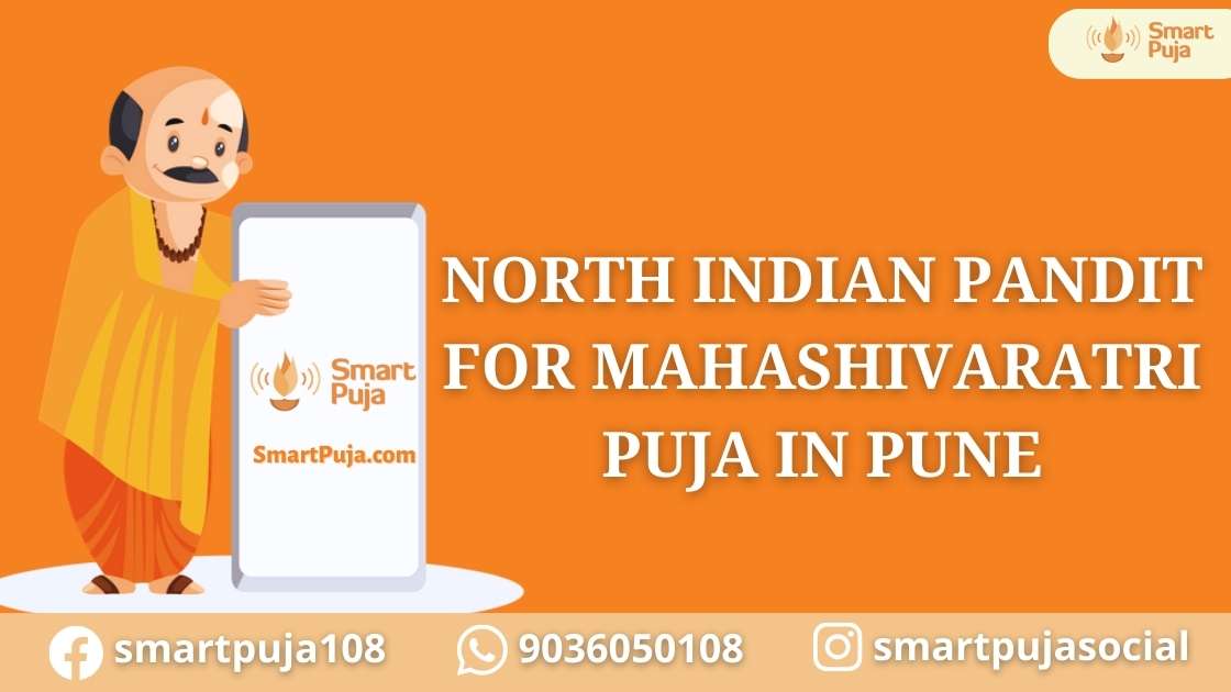 North Indian Pandit For Mahashivaratri Puja In Pune @smartpuja.com